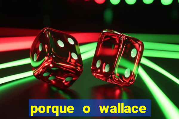 porque o wallace saiu do cruzeiro